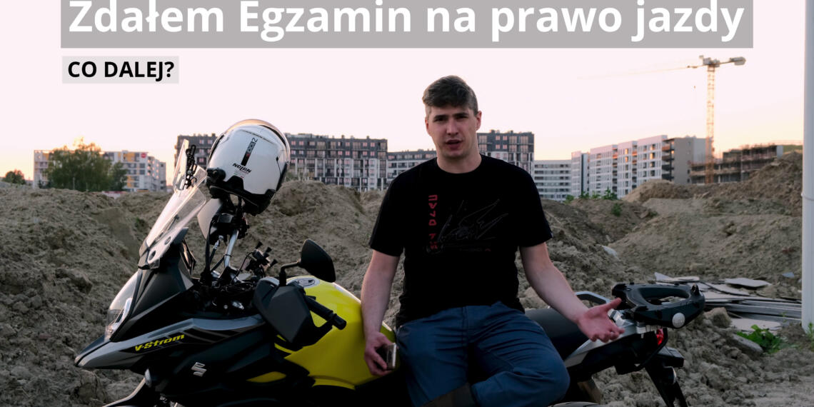 Zdałeś egzamin prawo jazdy kat A lub kupiłeś motocykl 125